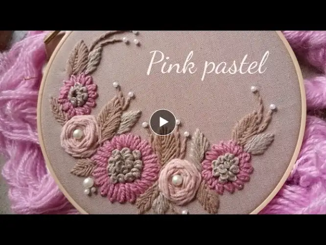 Hand Embroidery Process in Soft Pastel Colors | Original Design