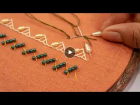 10 Most Beautiful Beaded Hand Embroidery Decorative Stitches for Beginners