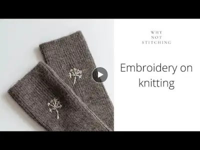 Embroidery on knitting - Socks embroidery tutorial